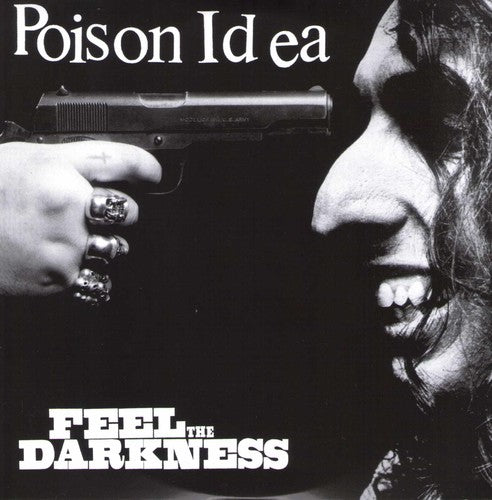 Poison Idea - Feel The Darkness [Explicit Content] (2 Lp's) Vinyl Record