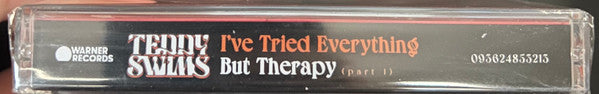 I've Tried Everything But Therapy (part 1) Cassette Tape