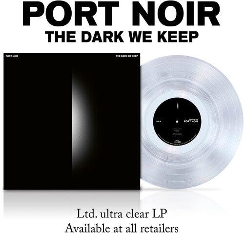 Port Noir - The Dark We Keep [Clear] [Vinyl] Vinyl Record