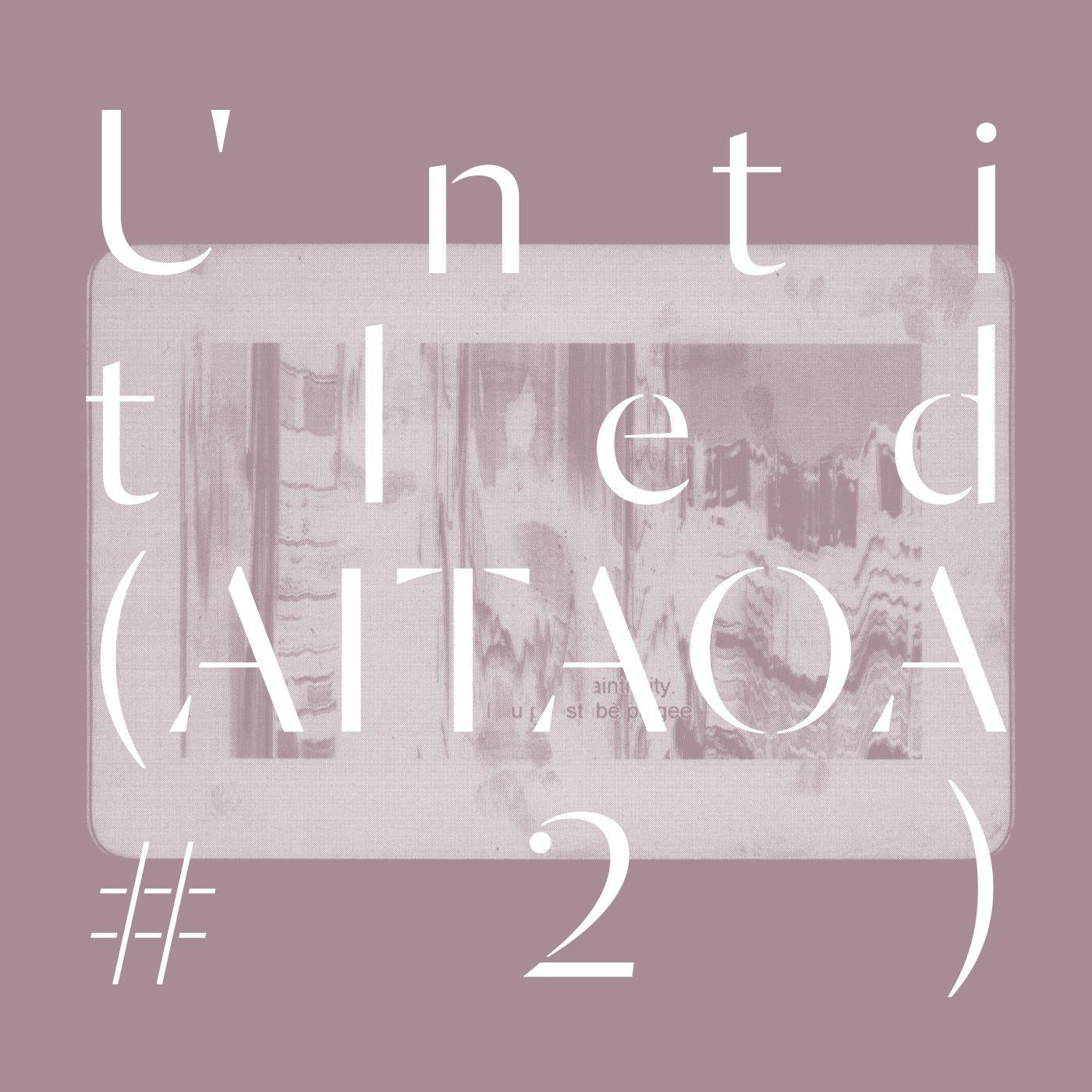 Untitled (AITAOA #2) Music CD