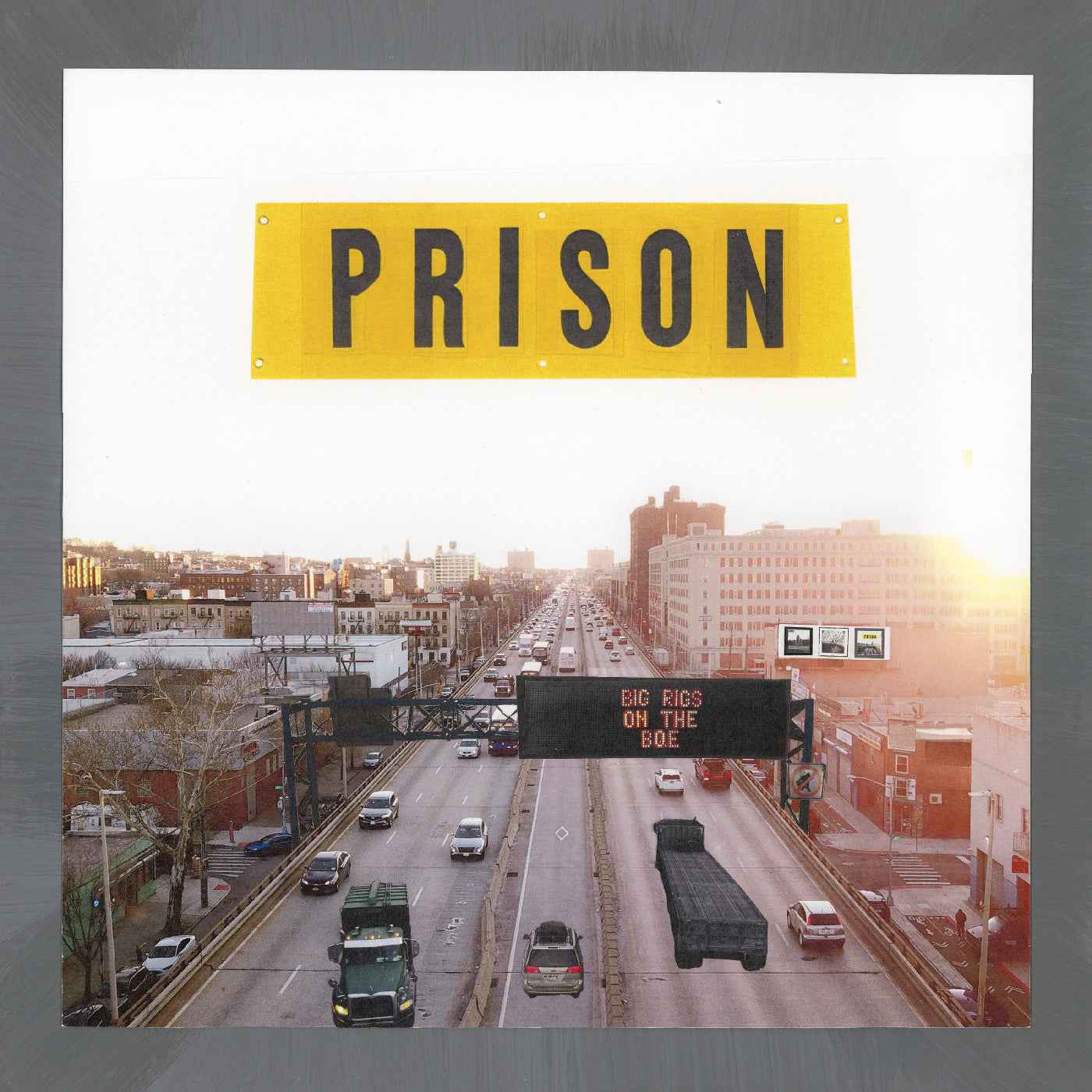 Prison - Big Rigs On The Bqe [Vinyl] Vinyl Record