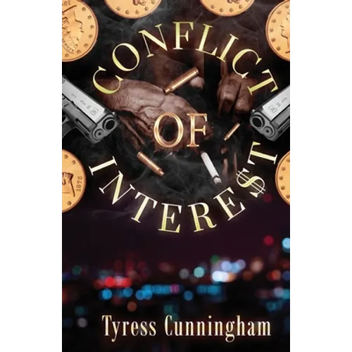 Conflict of Intere$t