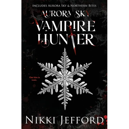 Aurora Sky Vampire Hunter, Duo 1 (Aurora Sky & Northern Bites)