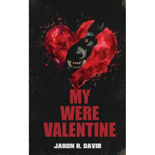 My Were Valentine