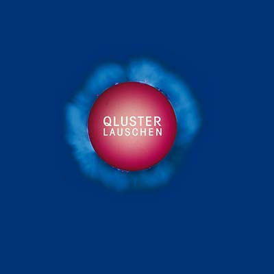 QLUSTER - Lauschen Vinyl Record