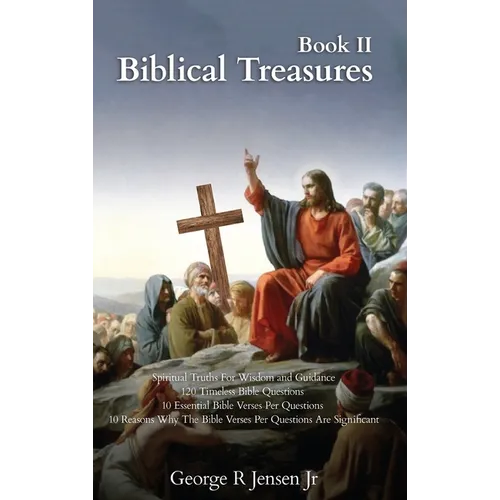 Biblical Treasures: 120 Timeless Bible Questions
