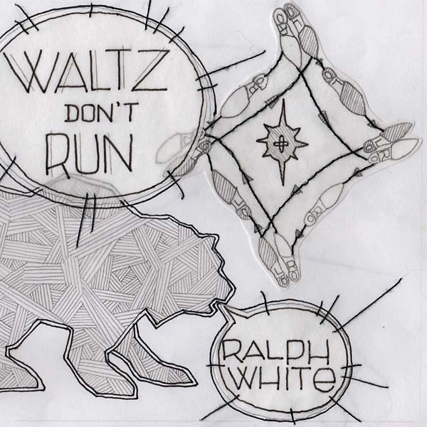RALPH WHITE - Waltz Don't Run Vinyl Record