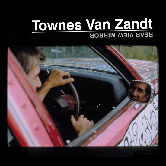 Townes Van Zandt - Rear View Mirror (2xLP) [Vinyl] Vinyl Record
