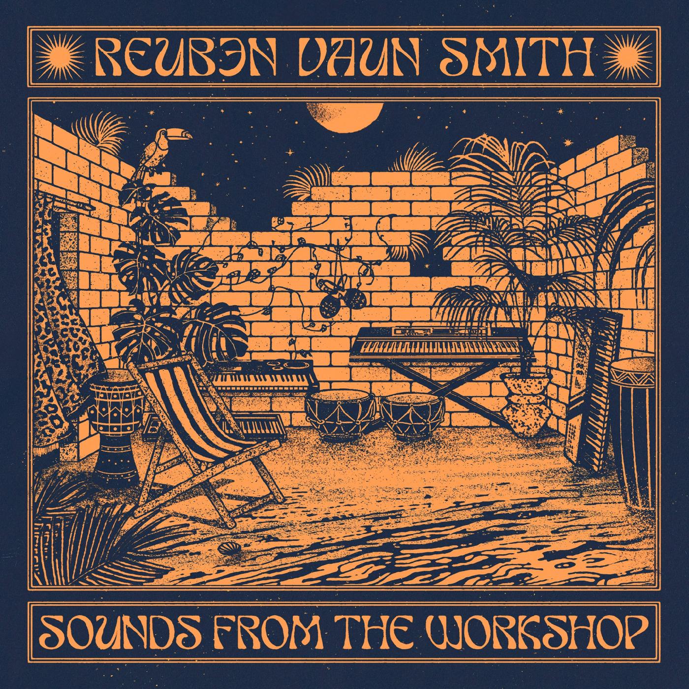 Reuben Vaun Smith - Sounds From The Workshop Vinyl Record