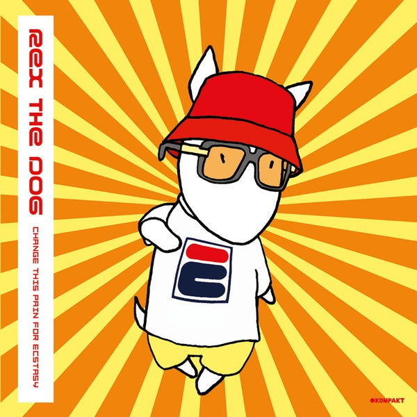 REX THE DOG - Change This Pain For Ecstasy [Vinyl] Vinyl Record