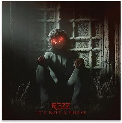 Rezz - IT'S NOT A PHASE [LP] Vinyl Record