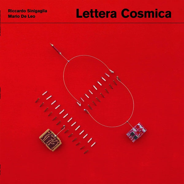 RICCARDO SINIGAGLIA & MARIO DE LEO - Lettera Cosmica Vinyl Record