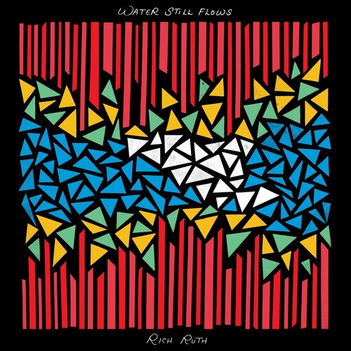 Rich Ruth - Water Still Flows [Vinyl] Vinyl Record
