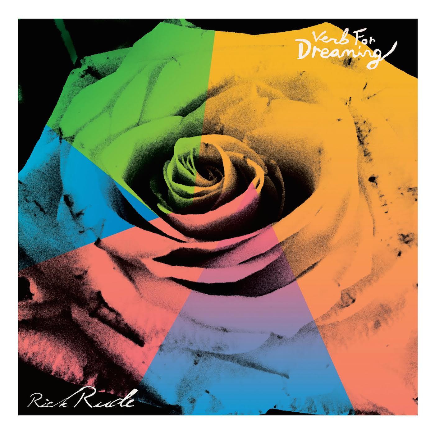 Rick Rude - Verb For Dreaming Vinyl Record