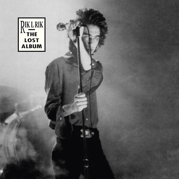 RIK L RIK - The Lost Album Vinyl Record