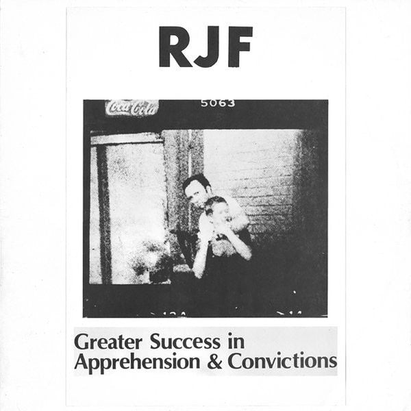 RJF - Greater Success in Apprehension & Convictions Vinyl Record