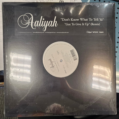 Aaliyah - Don't Know What To Tell Ya / Got To Give It Up 12" Vinyl LP Record