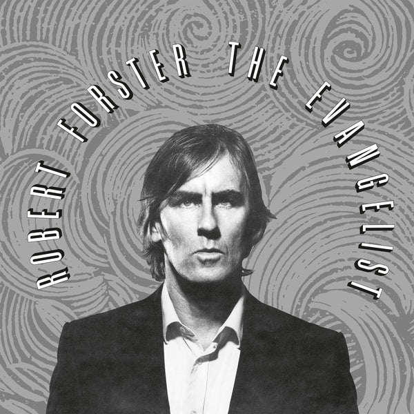 ROBERT FORSTER - The Evangelist Vinyl Record