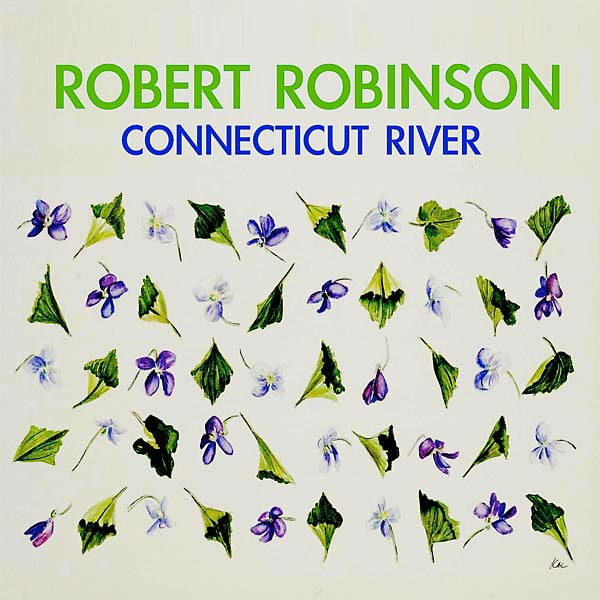 ROBERT ROBINSON - Connecticut River Vinyl Record