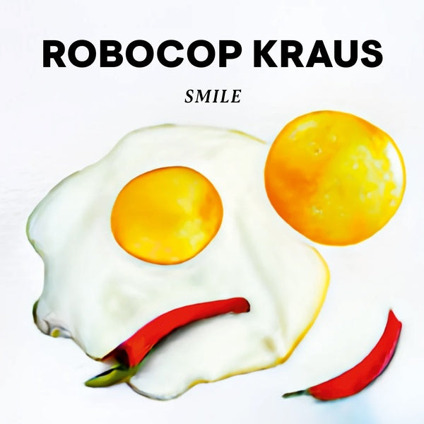 ROBOCOP KRAUS - Smile Vinyl Record