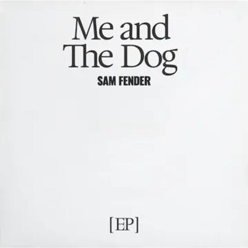 Me And The Dog (2025 RSD Exclusive, Extended Play, Limited Edition) Vinyl Record