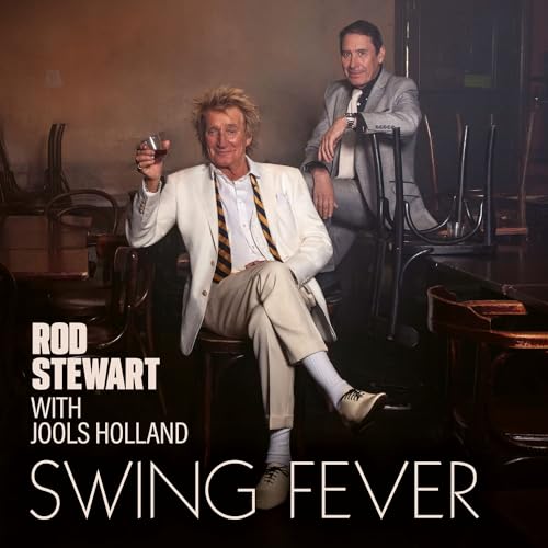 Rod Stewart with Jools Holland - Swing Fever Vinyl Record