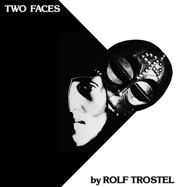 ROLF TROSTEL - Two Faces Vinyl Record