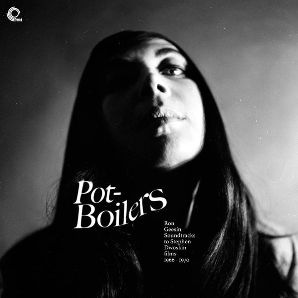 RON GEESIN - Pot-Boilers: Ron Geesin Soundtracks to Stephen Dwoskin Films 1966-1970 Vinyl Record