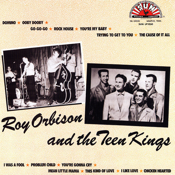 Roy Orbison And The Teen Kings Vinyl Record