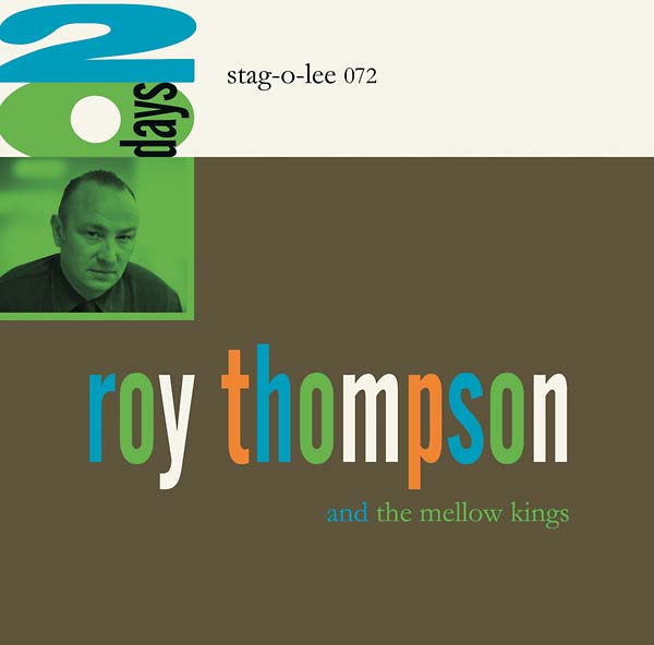 ROY THOMPSON AND THE MELLOW KINGS - 20 Days [Vinyl] Vinyl Record