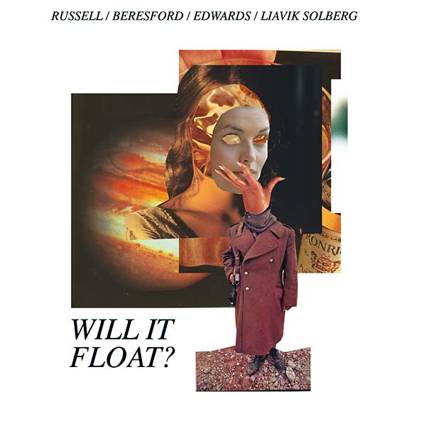 RUSSELL/BERESFORD/EDWARDS/LIAVIK SOLBERG - Will It Float? Vinyl Record