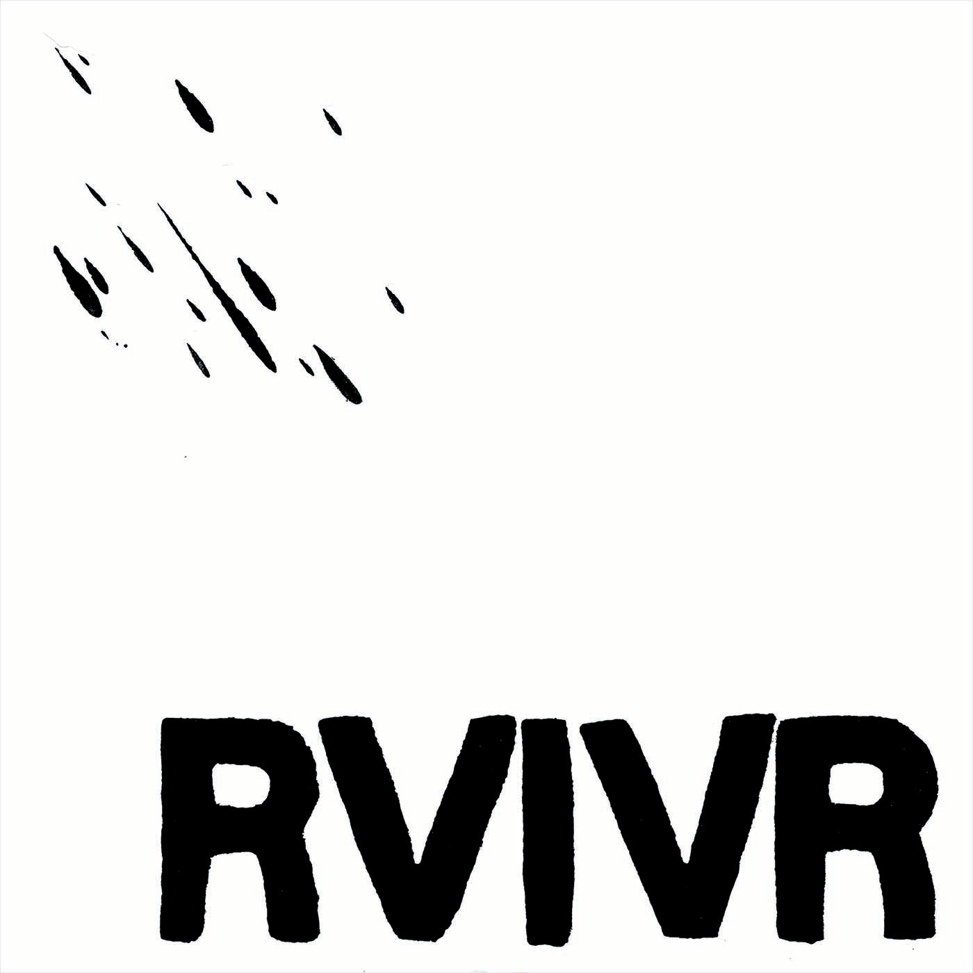 PRE-ORDER RVIVR - Rvivr [Clear/Black Splatter Vinyl] [Vinyl] Vinyl Record