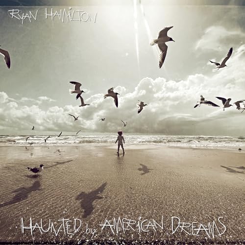 Ryan Hamilton - Haunted By American Dreams [CD] Music CD