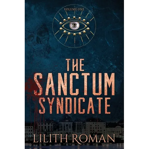 The Sanctum Syndicate - Vol 1: a Mafia Romance Box Set