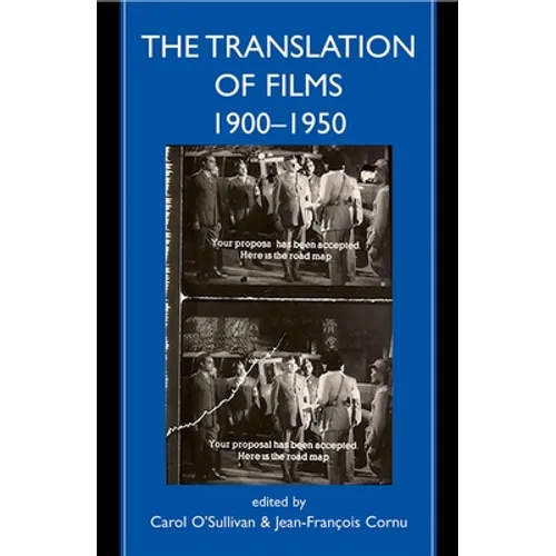The Translation of Films, 1900-1950