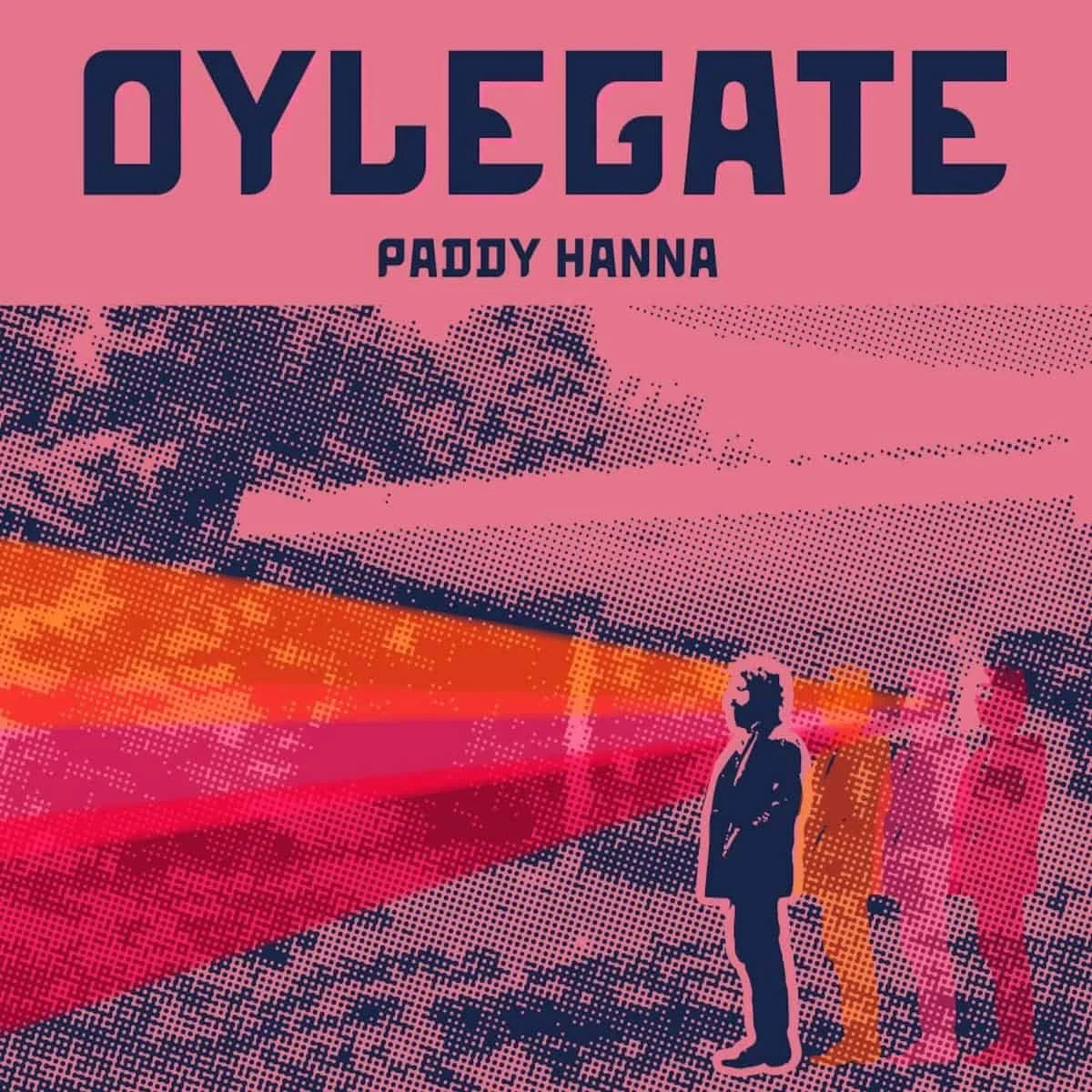 Paddy Hanna - Oylegate (Uk) [LP] Vinyl Record Album Cover