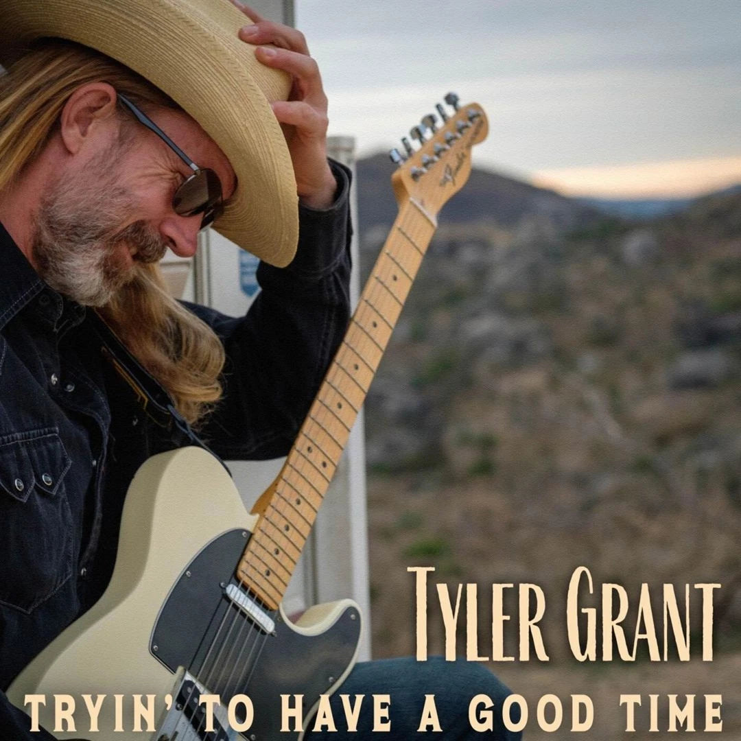 Tyler Grant - Tryin' To Have A Time [LP] Vinyl Record Album Cover