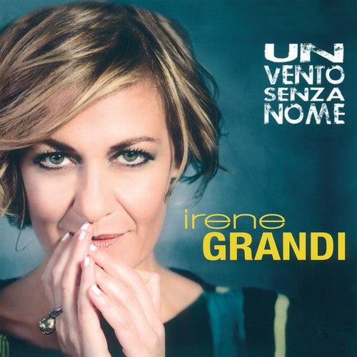 Irene Grandi - Un Vento Senza Nome [Colored Vinyl] (Grn) [180 Gram] (Auto) Vinyl Record Album Cover