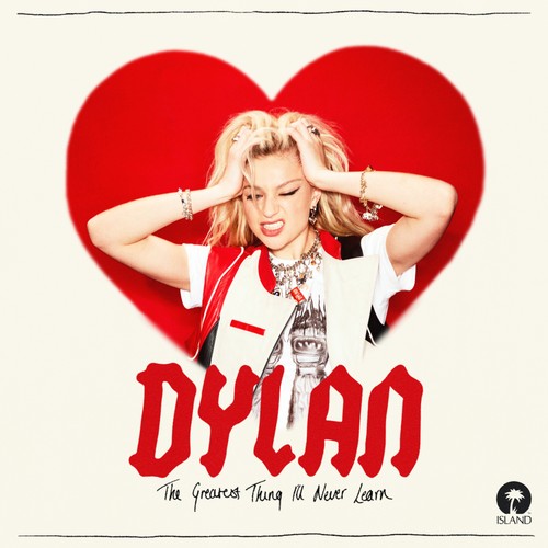 Dylan - Greatest Thing I'll Never Learn [Colored Vinyl] (Gol) (Uk) Vinyl Record Album Cover