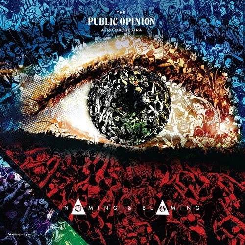 Public Opinion Afro Orchestra - Naming & Blaming [LP] Vinyl Record Album Cover