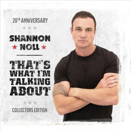 Shannon Noll - That's What I'm Talking About: 20th Anniversary [LP] Vinyl Record Album Cover