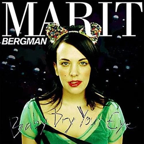 Marit Bergman - Baby Dry Your Eye (Ger) [LP] Vinyl Record Album Cover