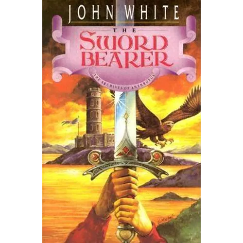 The Sword Bearer: Volume 1