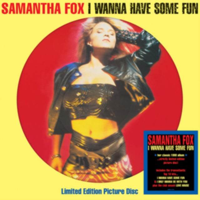 I Wanna Have Some Fun (Limited Edition, Picture Disc Vinyl) [Import] Vinyl Record