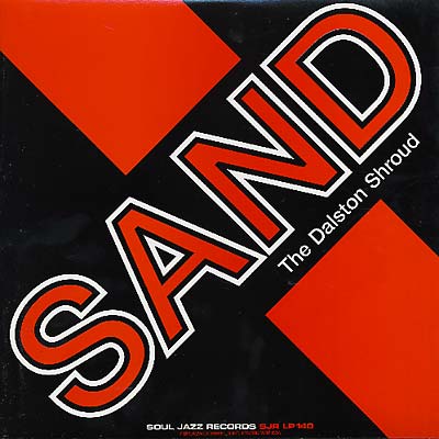 SAND (UK) - The Dalston Shroud Vinyl Record