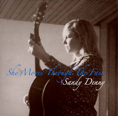 Sandy Denny - She Moves Through The Fair Vinyl Record