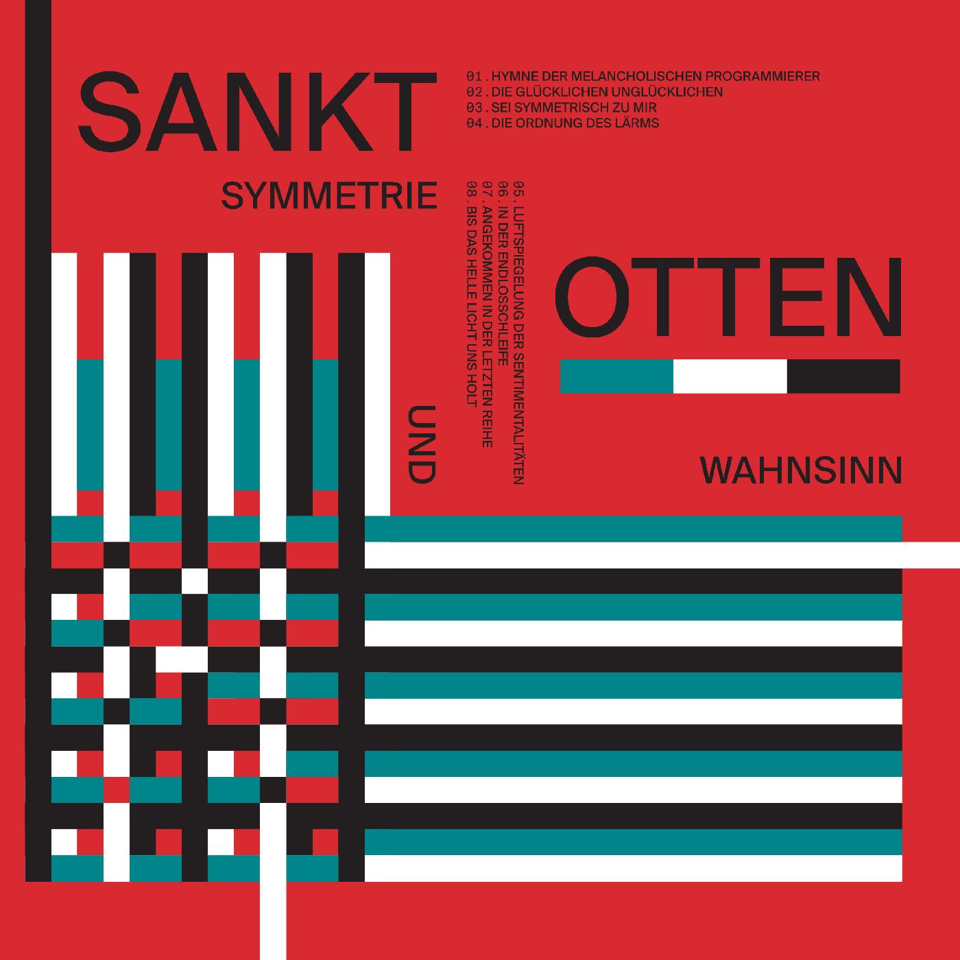Sankt Otten - Symmetrie und Wahnsinn Vinyl Record