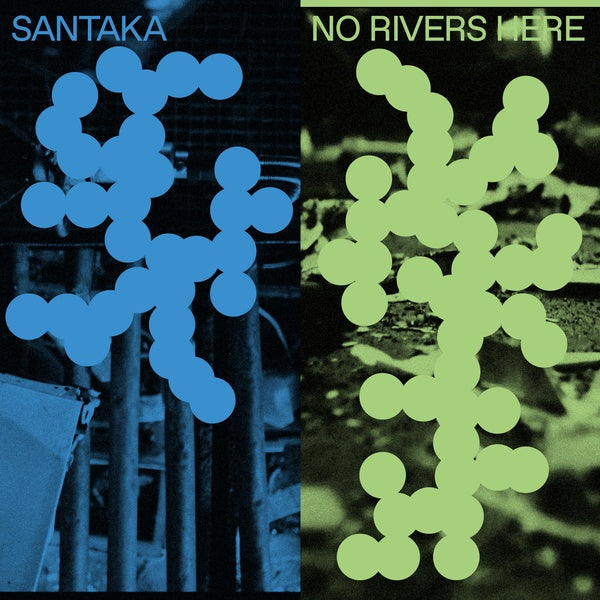 SANTAKA - No Rivers Here [Vinyl] Vinyl Record