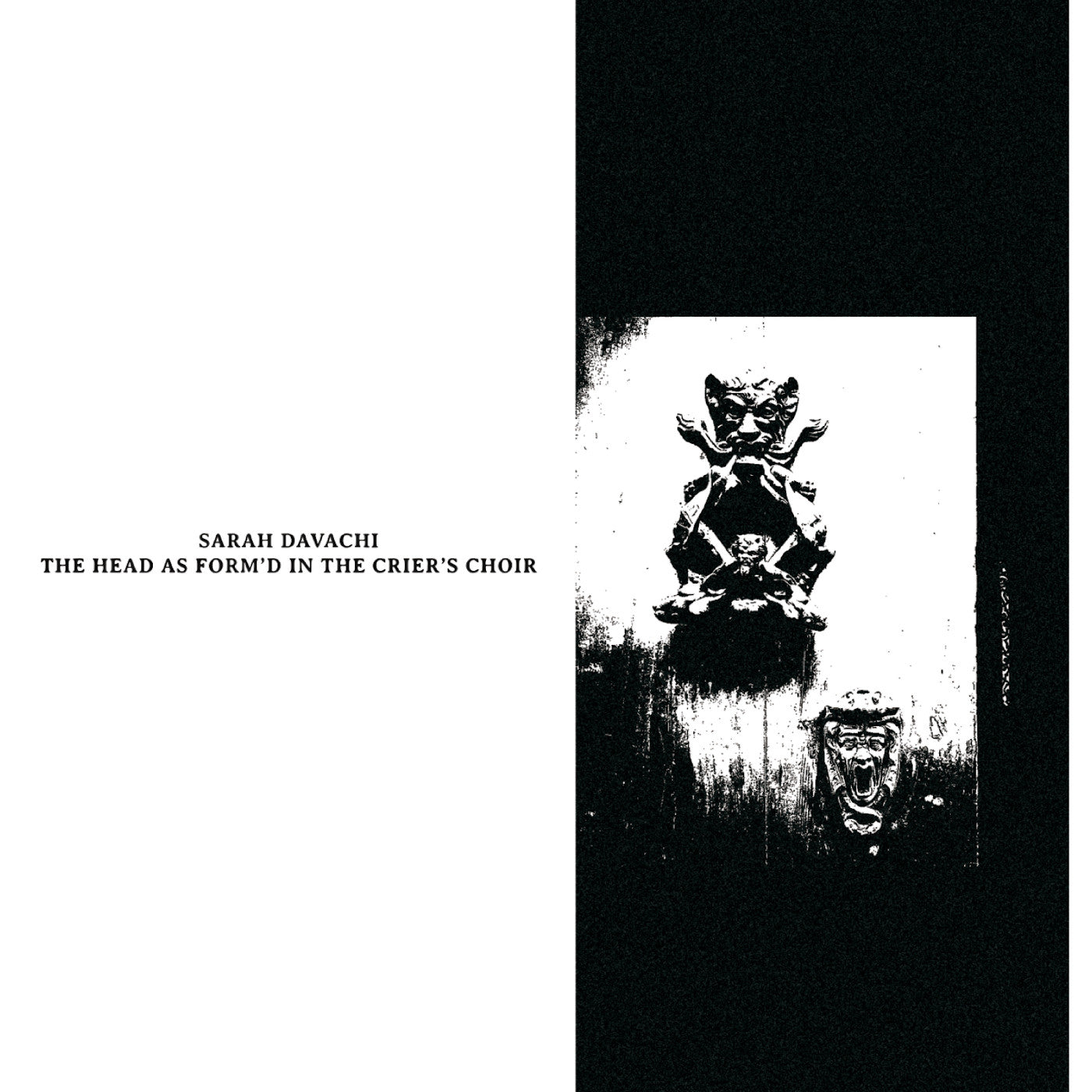 The Head as Form'd in the Crier's Choir Music CD