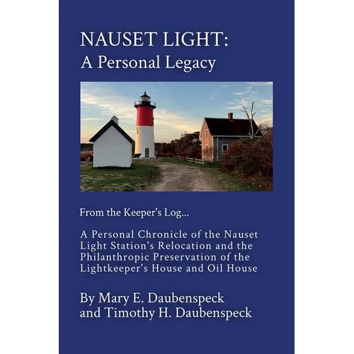 Nauset Light: A Personal Legacy